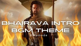 🔥Bhairava Intro Theme Kalki 2898 AD (Remake)🔥|#prabhas |#bhairava |#kalki2898ad |#fanmade |#sana