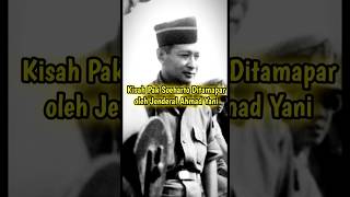 Kisah Pak Soeharto yang ditampar oleh Jenderal Ahmad Yani #shortvideo #sejarah