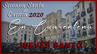 Jueves Santo, Procesión de paz y caridad 2020 - En Cuarentena