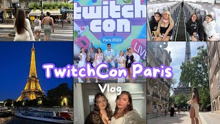 TwitchCon Paris Vlog | Weekend City Break