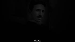 01   Nikola Tesla Quotes #Shorts