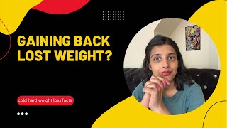 Gaining back weight? | weight loss motivation