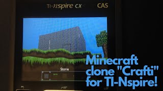 How to Install Minecraft Clone Crafti on all TI-Nspires with Ndless