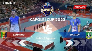 LAMPUNG VS BANTEN | KAPOLRI CUP 2023 PUTRA