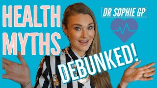 Health Myths -DEBUNKED!