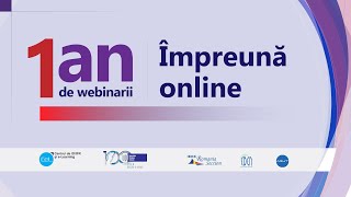 Un an de webinarii Împreună Online