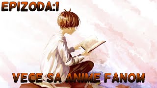 Veče Sa Anime Fanom Epizoda 1: Diplomirani Filozof