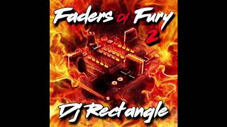 DJ Rectangle - Faders of Fury 2 [Intro]