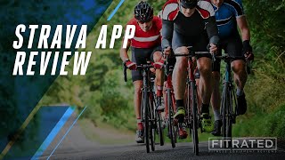 Strava App Review - FitRated