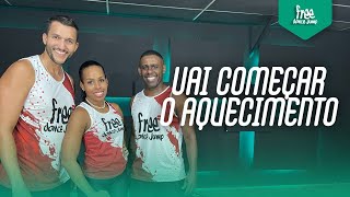 Vai Começar o Aquecimento - Yuri Gabe feat DJ LK de Itape | FREEJUMP - BORA PULAR - COREOGRAFIA