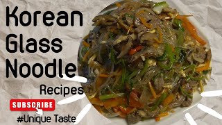 Korean Glass Noodle Recipes | Unique Taste |