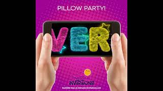 EPIC SLEEPOVER PARTY! Video Invitation with Soft Fluffy Pillow Letters and a Neon Glow!