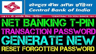 CBI Net Banking TPin Generation | CBI generate new password | CBI NetBanking tpin kya hai |