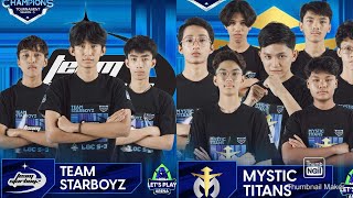 Team Star Boyz vs Mystic Titan [ Game 2 ]