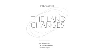 The Land Changes