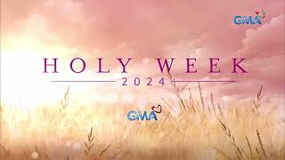 GMA Holy Week 2024 Message [10-FEB-2024]