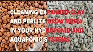 CLEANING EXPANDED CLAY AND PERLITE GROW MEDIA