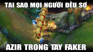 Bí Mật Faker Sử Dụng Azir Đè Bẹp Đối Thủ