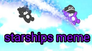 starships meme (ft nero and kokichi)