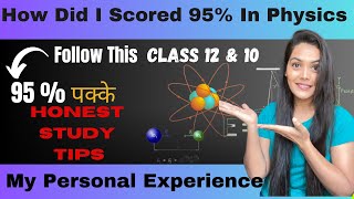 How Did I Score 95% In Class 12 Physics Without Tuition  😱🔥Boards 2024  Secret Tips||  Pooja Rai