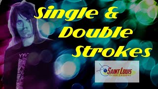 Single & Double Stroke Drum Rudiment - Saint Louis Drum Lessons