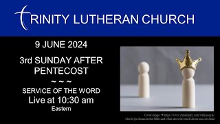 9 JUNE  2024 | 3rd SUNDAY AFTER PENTECOST