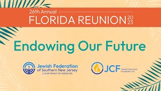 Florida Reunion 2023: Endowing Our Future