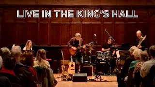 Andy Watt & Friends LIVE at the King's Hall  (Highlights)