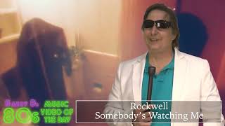 Rockwell Somebody’s Watching Me -  Barry D's 80's Music Video Of The Day - Miami Vice Week