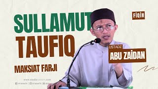 KAJIAN SULLAMUT TAUFIQ _ MAKSIAT FARJI  || UAZ || WONONGSO || 04 11 2024