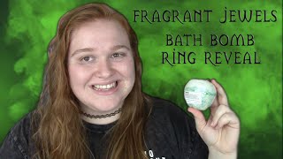 Fragrant Jewels | "Fairest of Them All" | Bath Bomb Ring Reveal