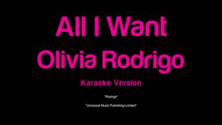 Olivia Rodrigo - All I Want - Karaoke Lower Key