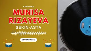 ⚡️ KARAOKE – MUNISA RIZAYEVA - SEKIN-ASTA