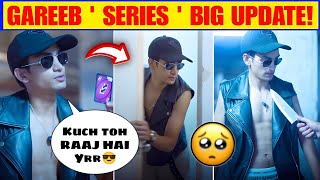 Chill Gamer New REEL On GAREEB SERIES Biggest Update 😱 | Chill gamer action seen