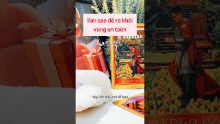 Thông điệp #tarot LÀM SAO ĐỂ RA KHỎI VÙNG AN TOÀN #nhãyêntarot #tarotreading #tarotvietnam