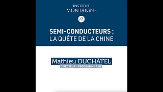 Semi-conducteurs : la quête de la Chine