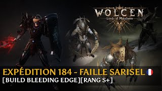 Wolcen [FR] Expédition 184 - Faille Immaculé Colère de Sarisel (v1.0.15.0)