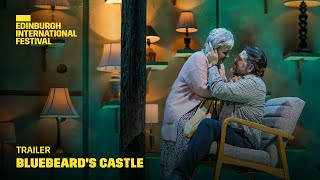 Bluebeard's Castle | 2023 International Festival