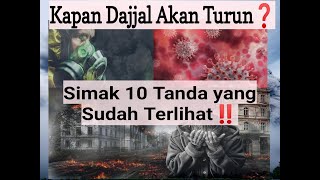 "Kapan Dajjal Akan Turun❓Simak 10 Tanda yang Sudah Terlihat‼️