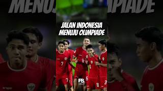 Jalan Timnas Indonesia Menuju Olimpiade Paris 2024! 🇮🇩🙌 #timnasindonesia #timnasu23 #timnas