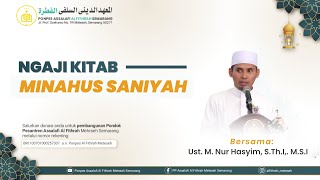 #3 Ngaji Kitab Minahus Saniyah Oleh Ustadz M. Nur Hasyim, S.Th.I,. M.S.I