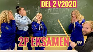 Eksamen Matematikk 2P Vår 2020 Del 2