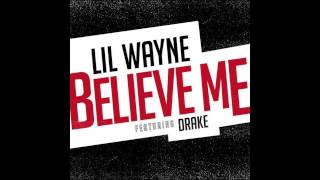 Believe Me Ft Drake HD With Download Link