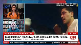 Entrevista ao Agora CNN sobre o acidente com a Porsche e a conduta dos policiais militares no local