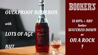 S1:E3 Bookers 30th Anniversary Bourbon Review