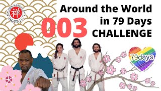 Around the World in 79 Days CHALLENGE | Karate Beginner Class 003