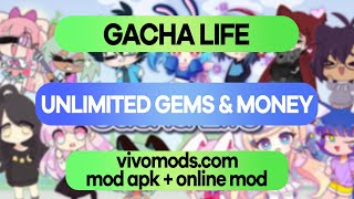 Gacha Life MOD APK – Unlimited Gems & Money [Android/iOS]