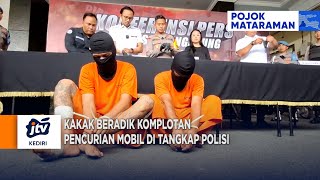 TULUNGAGUNG - Kakak Beradik Komplotan Pencurian Mobil Di Tangkap Polisi