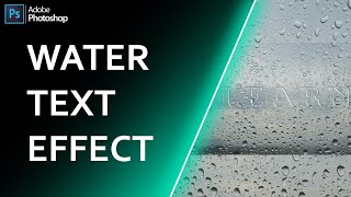 Water Text Effect In Photoshop cc 2021 | Photoshop Tutorial