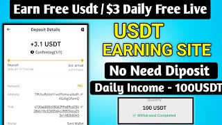 New Usdt Earning Site Usd Mining Site 2024 Best Investment Usdt Earning Website